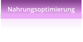 Nahrungsoptimierung